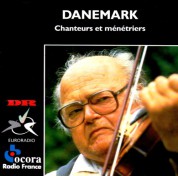 Çeşitli Sanatçılar: Denmark: Singers & Fiddlers - CD