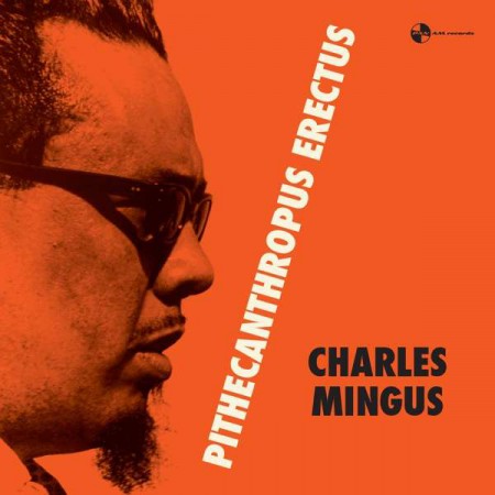 Charles Mingus: Pithecantropus Erectus + 1 Bonus Track! - Plak