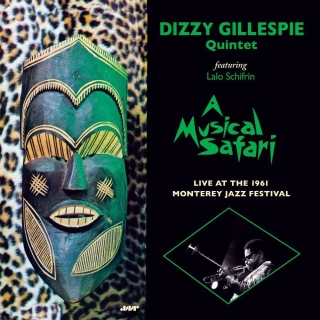 Dizzy Gillespie: A Musical Safari Live At Monterey - Plak