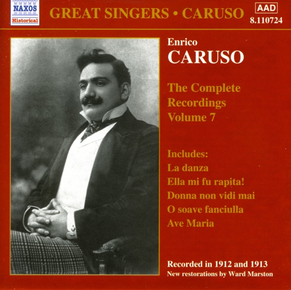 Caruso, Enrico: Complete Recordings, Vol.  7 (1912-1913) - CD Foto #1