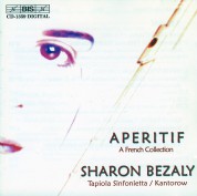 Sharon Bezaly, Tapiola Sinfonietta, Jean-Jacques Kantorow: Sharon Bezaly - Apéritif, A French Collection for Flute and Orchestra - CD