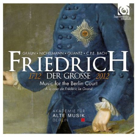 Akademie für Alte Musik Berlin: Friedrich der Grosse - CD