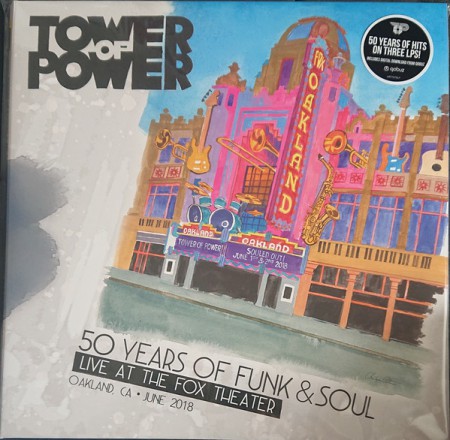 Tower Of Power: 50 Years of Funk & Soul: Live at the Fox Theater – Oakland, CA – June 2018 - Plak