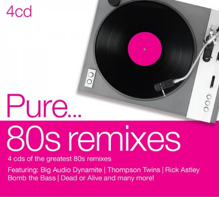 Çeşitli Sanatçılar: Pure... 80s Remixes - CD