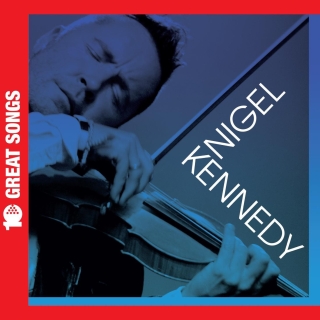 Nigel Kennedy - 10 Great Songs - CD