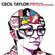 Cecil Taylor: Complete Live At The Cafe Montmartre - CD