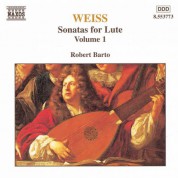 Robert Barto: Weiss, S.L.: Lute Sonatas, Vol.  1  - Nos. 11, 42, 49 - CD