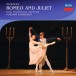 Prokofiev: Romeo & Juliet - CD