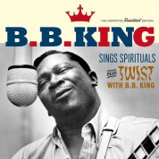 B.B. King: Sings Spirituals + Twist With B.B. King  + 7 Bonus Tracks - CD