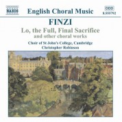 Finzi: Lo, the Full, Final Sacrifice / Magnificat / Unaccompanied Partsongs, Op. 17 - CD