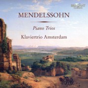 Klaviertrio Amsterdam: Mendelssohn: Piano Trios - CD