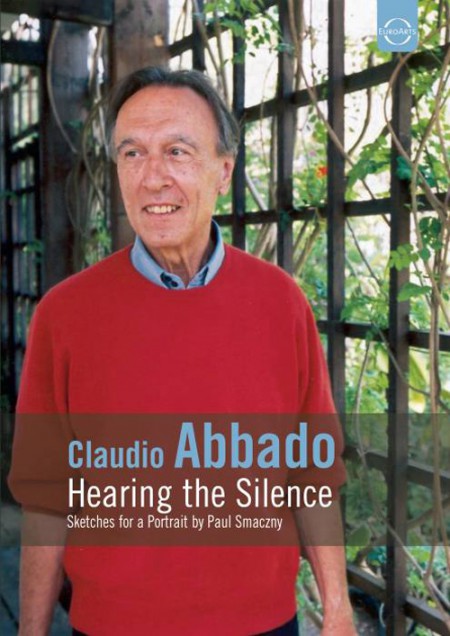 Claudio Abbado - Hearing the Silence - DVD