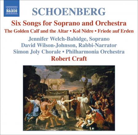 Robert Craft: Schoenberg: 6 Orchestral Songs / Kol Nidre / Friede Auf Erden - CD