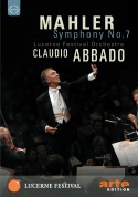 Lucerne Festival Orchestra, Claudio Abbado: Mahler: Symphony No.7 - DVD