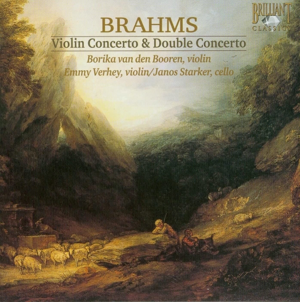 Borika van den Booren, Emmy Verhey, János Starker, Arpad Joo, Eduardo Marturet: Brahms: Violin Concerto, Double Concerto - CD Foto #1