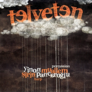 Yinon Muallem, Şirin Pancaroğlu: Telveten - CD