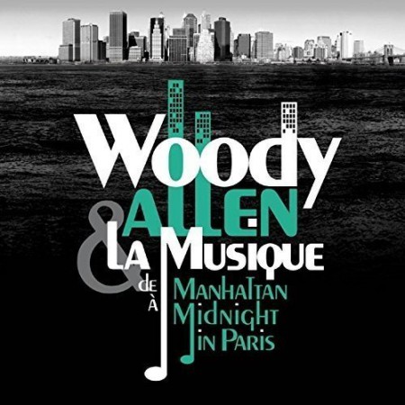Çeşitli Sanatçılar: Woody Allen: La Musique - Plak