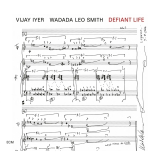Vijay Iyer, Wadada Leo Smith: Defiant Life - CD
