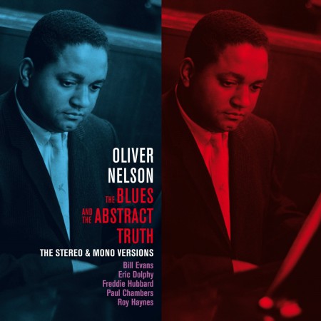 Oliver Nelson: The Blues And The Abstract Truth - The Stereo And Mono Versions. (+ Bonus Albums: Trane Whistle & Straight Ahead). - CD