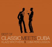 Klazz Brothers, Cuba Percussion: Best Of Classic Meets Cuba - CD