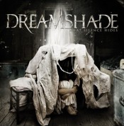 Dreamshade: What Silence Hides - CD