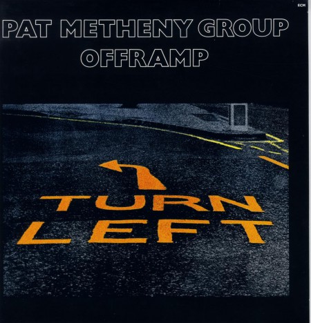 Pat Metheny Group: Offramp - Plak