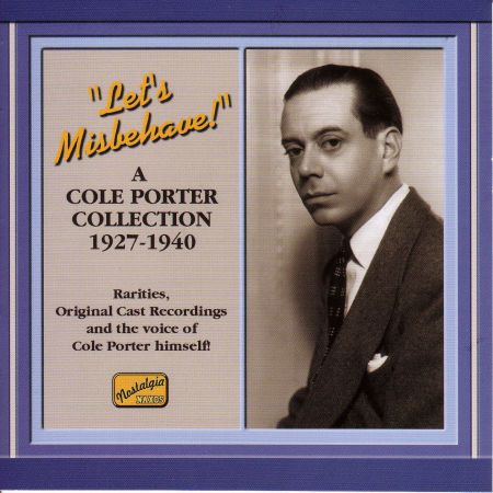 Porter, Cole: Let's Misbehave! (1927-1940) - CD