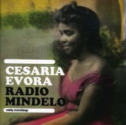 Cesaria Evora: Radio Mindelo: Early Recordings - CD