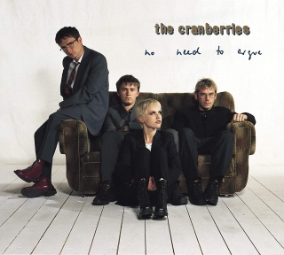 The Cranberries: No Need To Argue - Plak
