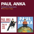 Paul Anka: Swings For Young Lovers + My Heart Sings + 6 Bonus Tracks - CD Foto #1
