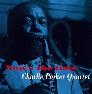 Charlie Parker: Now's The Time + 4 Bonus Tracks! In Solid Yellow Virgin Vinyl. - Plak