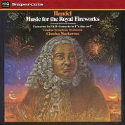 London Symphony Orchestra, Sir Charles Mackerras: Handel: Music for Royal Fireworks - Plak