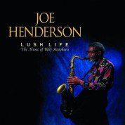 Joe Henderson: Lush Life - CD
