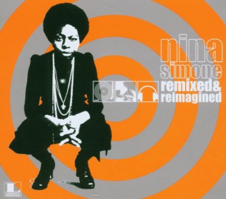 Nina Simone: Remixed & Reimagined - CD