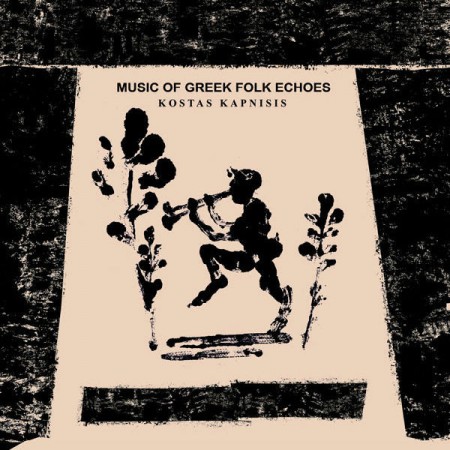 Kostas Kapnisis: Music Of Greek Folk Echoes - Plak