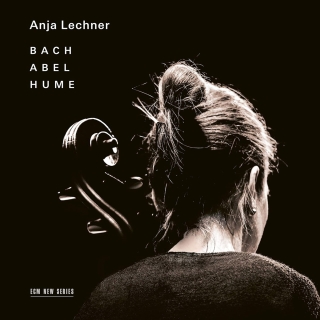 Anja Lechner: Bach / Abel / Hume - CD