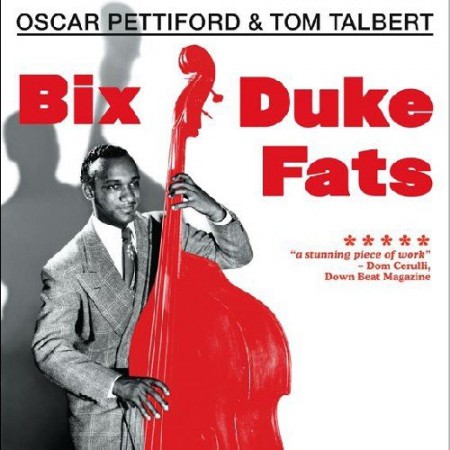Oscar Pettiford: Bix, Duke, Fats and More - CD