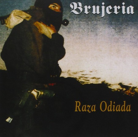 Brujeria: Raza Odiada - CD