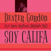 Dexter Gordon: Soy Califa: Live from Magleaas Højskole 1967 - Plak