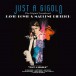 Just A Gigolo (The Original Soundtrack) (Coloured Vinyl) - Plak
