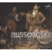 Moscow Philharmonic Orchestra, Gennady Rozhdestvensky: Mussorgsky: The Nursery - The Marriage - CD