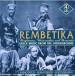 Rembetika: Greek Music from the Underground - CD