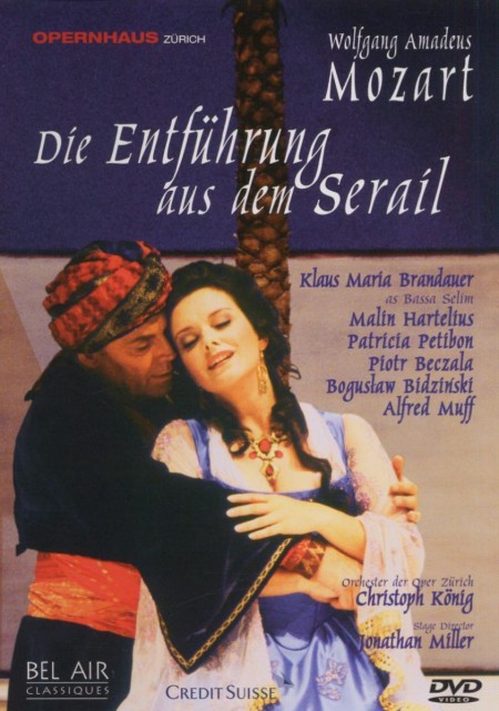 Klaus Maria Brandauer, Malin Hartelius, Patricia Petibon, Christoph König, Chor der Oper Zürich, Orchester der Oper Zürich: Mozart: L'Enlevement Au Serail - DVD