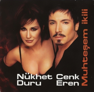 Nükhet Duru, Cenk Eren: Muhteşem İkili - CD