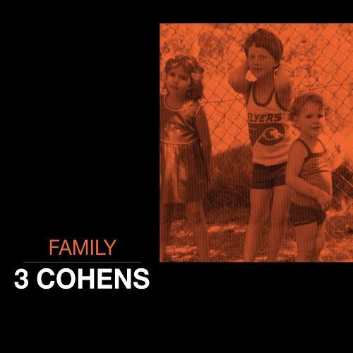 3 Cohens: Family - CD Foto #1