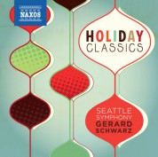Gerard Schwarz: Holiday Classics - CD