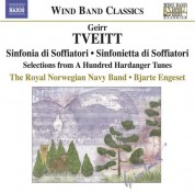 Royal Norwegian Navy Band: Tveitt, G.: Sinfonia Di Soffiatori / Sinfonietta Di Soffiatori / Folk-Tunes From Hardanger - CD