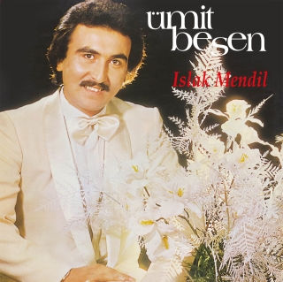 Ümit Besen: Islak Mendil - Plak