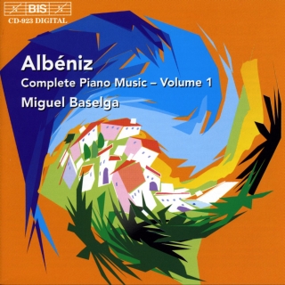 Miguel Baselga: Albéniz: Complete Piano Music, Vol. 1 - CD