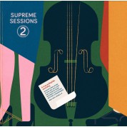 Çeşitli Sanatçılar: Supreme Sessions 2 - Plak